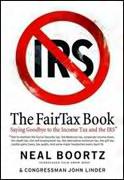Click here to purchase The Fair Tax Book
by: Neal Boortz & John Linder